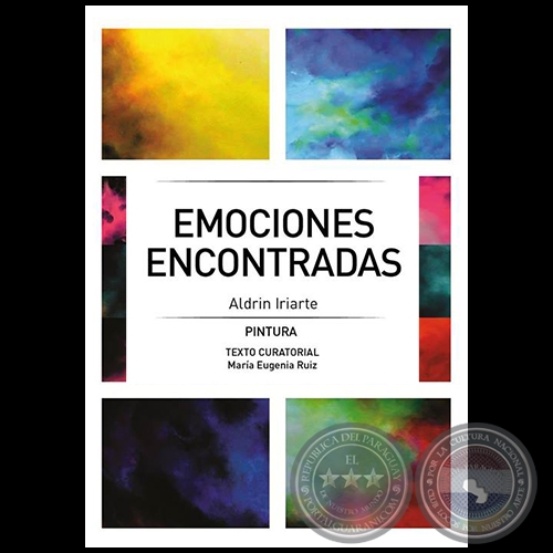 EMOCIONES ENCONTRADAS - Exposición de ALDRIN IRIARTE - Miércoles 2 de Diciembre de 2015